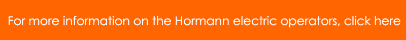 For more information of the Hormann electric operator range, click here