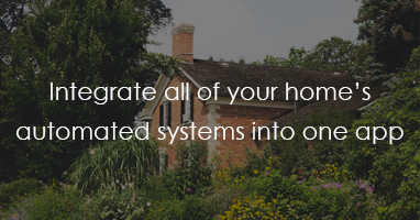 Integrate your home's automated systems onto one app