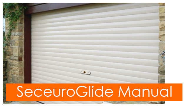 SeceuroGlide Manually controlled roller door